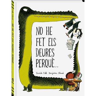 No he fet els meus deures perquè..., de Cali, Davide | portada del libro