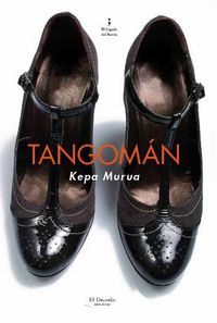 Tangomán, de Murua Auricenea, Kepa | portada del libro