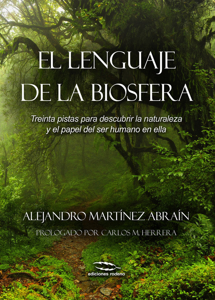 El lenguaje de la biosfera, de Martínez Abraín, Alejandro | portada del libro