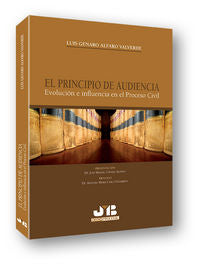 El principio de audiencia, de Alfaro Valverde, Luis Genaro | portada del libro