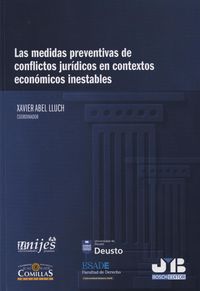 Las medidas preventivas de conflictos jurídicos en contextos económicos inestables, de Alonso Timón, Antonio | portada del li
