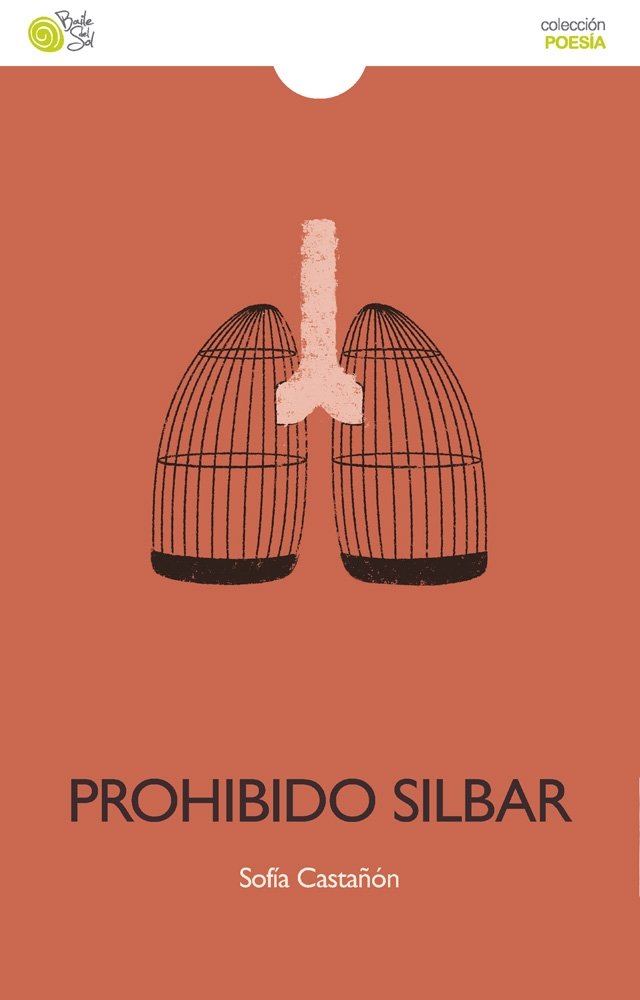 PROHIBIDO SILBAR, de CASTAÑON, SOFIA | portada del libro