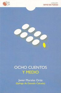 OCHO CUENTOS Y MEDIO, de MORALES | portada del libro
