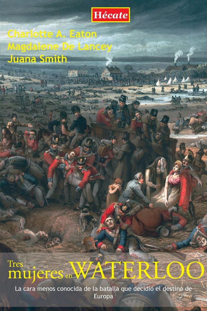 Tres mujeres en Waterloo, de Eaton, Charlotte Anne | portada del libro