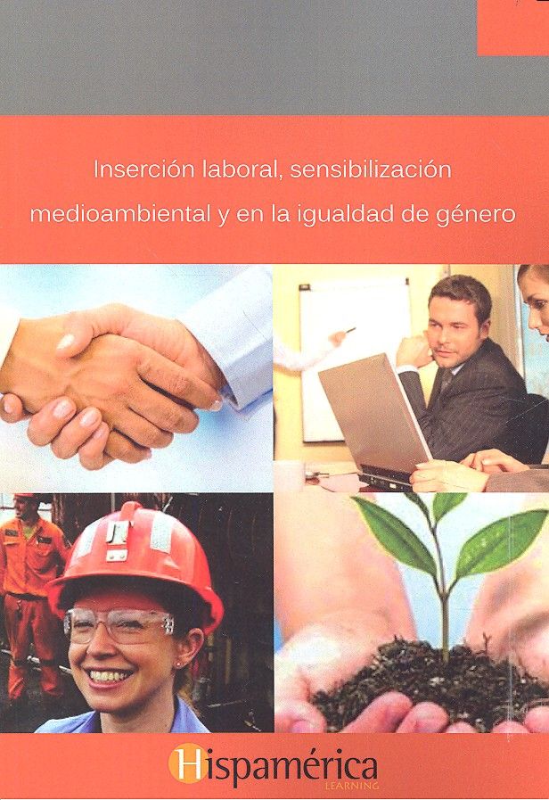 Inserción laboral, sensibilización medioambiental y en la igualdad de género, de S.A. DE C.V., DESARROLLOS DIDÁCITCOS | porta