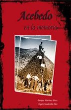 ACEBEDO EN LA MEMORIA, de ENRIQUE MARTINEZ PEREZ | portada del libro