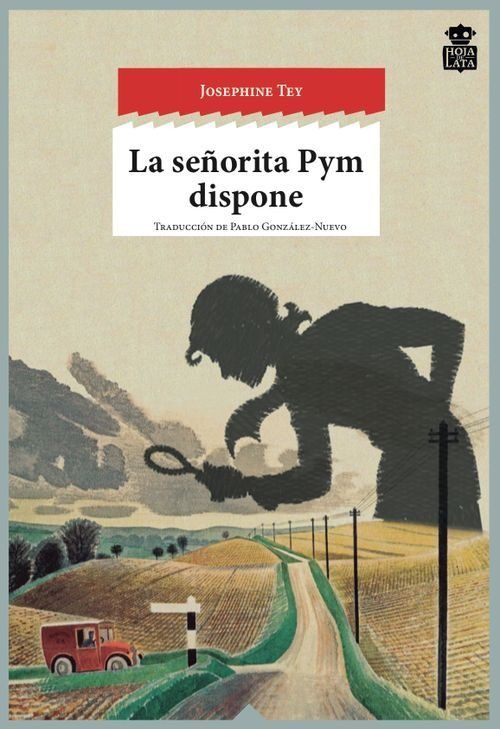La señorita Pym dispone, de Tey, Josephine | portada del libro