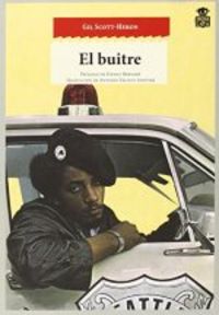 El buitre, de Scott-Heron, Gil | portada del libro