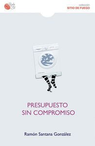 PRESUPUESTO SIN COMPROMISO, de SANTANA GONZALEZ | portada del libro