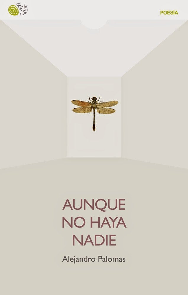 AUNQUE NO HAYA NADIE, de ALEJANDRO PALOMAS | portada del libro