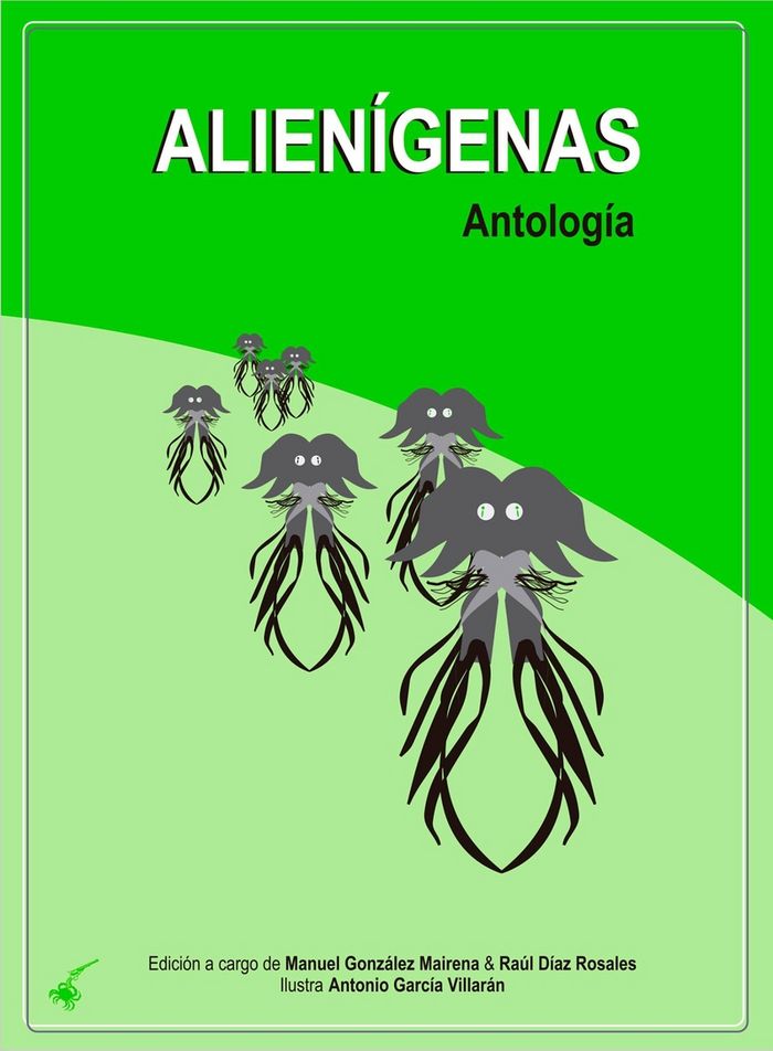 ALIENíGENAS, de MANUEL GONZáLEZ Y RAúL DíAZ | portada del libro