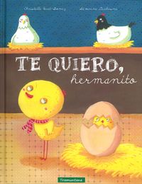 Te Quiero hermanito, de Huet-gomez, Christelle | portada del libro