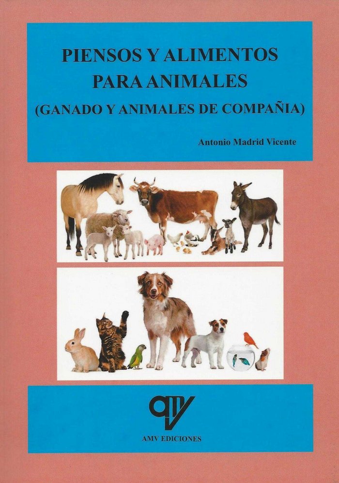 Piensos y alimentos para animales, de Madrid Vicente | portada del libro