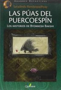 Las Púas del Puercoespín., de Bandyopadhyay, Sharandindu | portada del libro