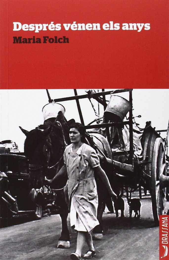 Després vénen els anys, de Folch Segarra, Maria | portada del libro