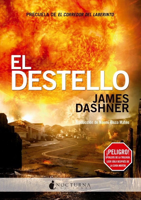 El Destello, de Dashner, James | portada del libro