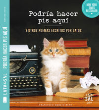 Podría hacer pis aquí y otros poemas escritos por gatos, de Marciuliano, Francesco | portada del libro