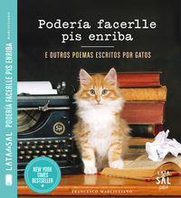 Podería facerlle pis enriba e outros poemas escritos por gatos, de Marciuliano, Francesco | portada del libro