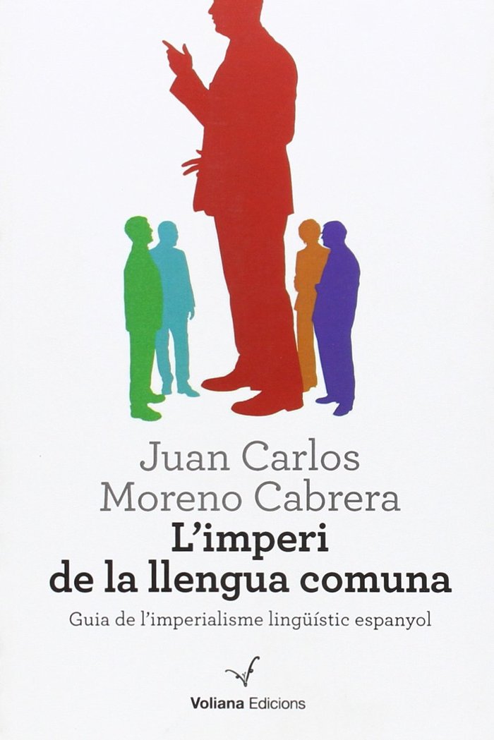 L'imperi de la llengua comuna, de Moreno Cabrera, Juan Carlos | portada del libro