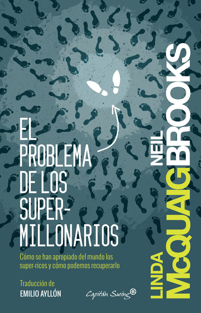El problema de los supermillonarios, de McQuaig, Linda | portada del libro