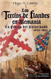 Los Tercios de Flandes en Alemania, de Hugo Alvaro Cañete | portada del libro