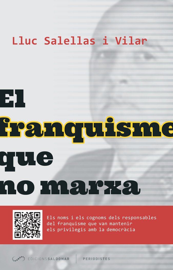 El franquisme que no marxa, de Salellas i Villar | portada del libro