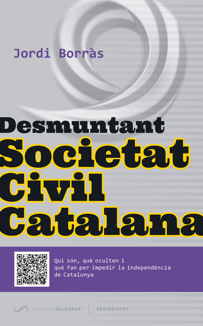 Desmuntant Societat Civil Catalana, de Borràs Abelló, Jordi | portada del libro