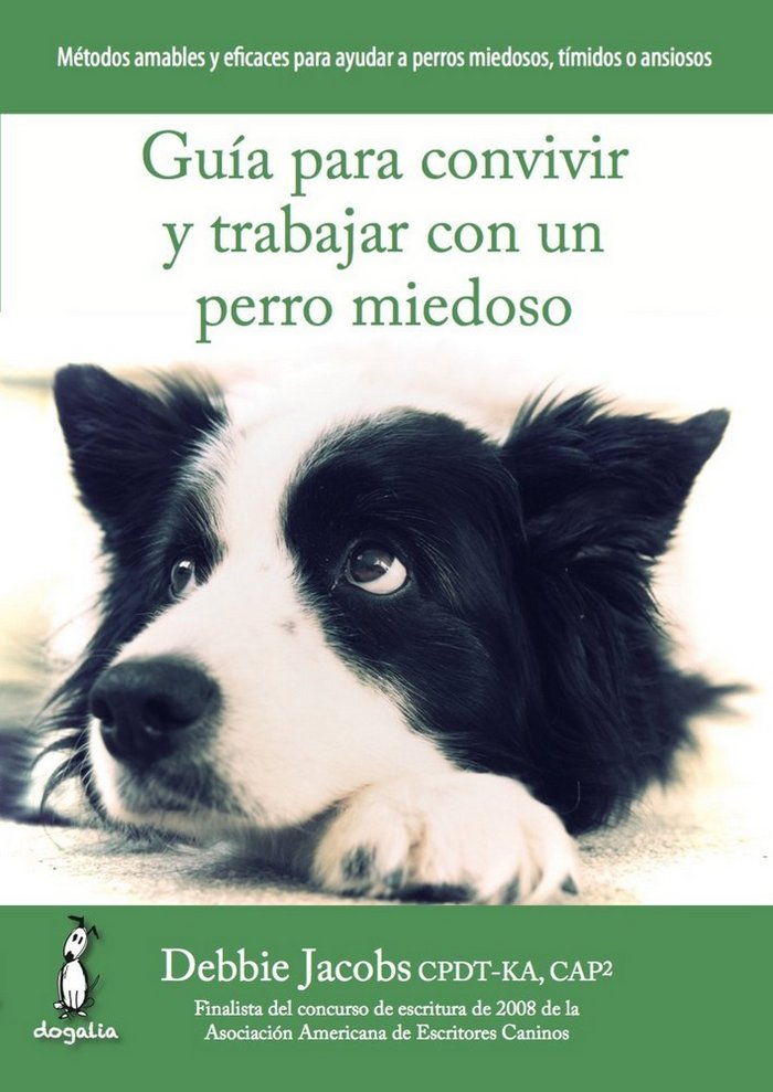 Guía para convivir y trabajar con un perro miedoso, de Jacobs | portada del libro