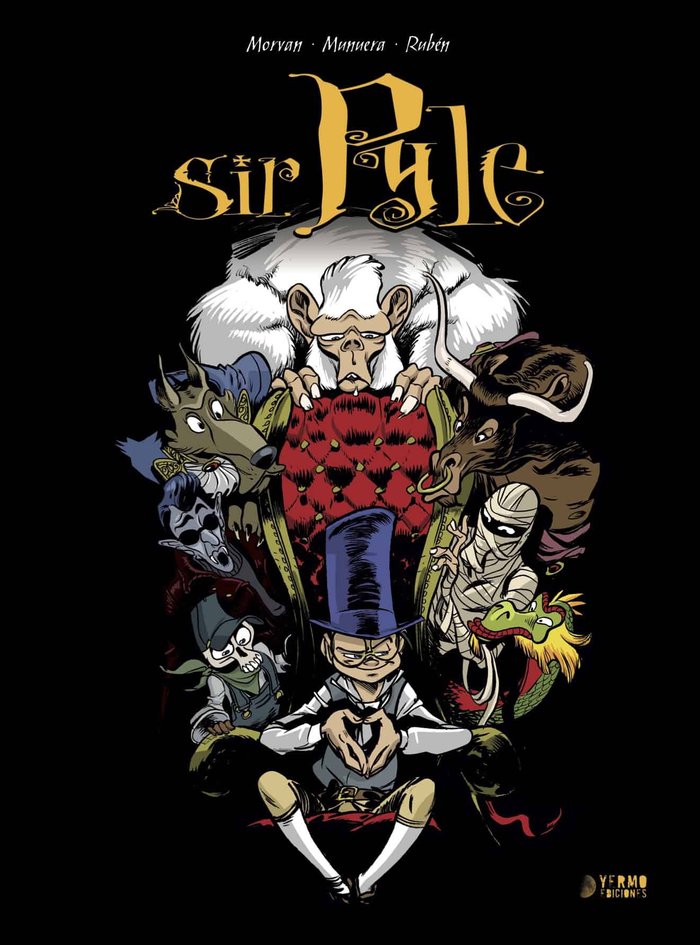 SIR PYLE. INTEGRAL, de MORVAN, JEAN-DAVID | portada del libro