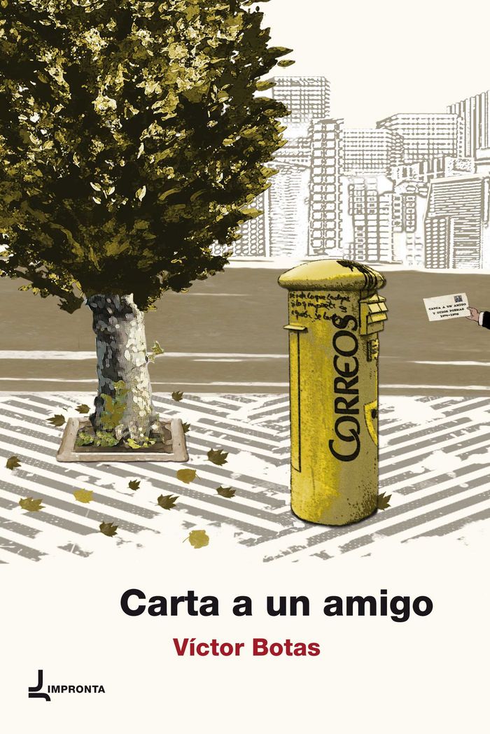 CARTA A UN AMIGO Y OTROS POEMAS PREVIOS 1976-1978, de Botas | portada del libro