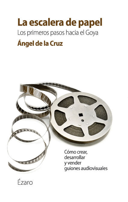 LA ESCALERA DE PAPEL, de DE LA CRUZ, ÁNGEL | portada del libro