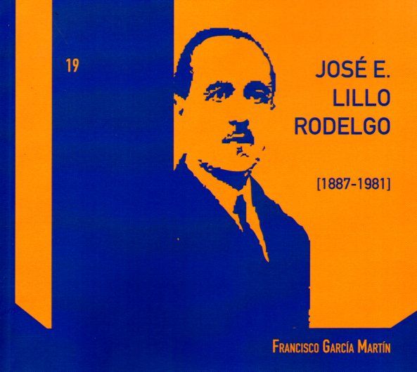 JOSE E. LILLO RODELGO ( 1887-1960) | portada del libro