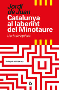 Catalunya al laberint del Minotaure, de De Juan Casadevall, Jordi | portada del libro