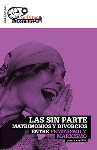 Las sin parte, de Arruzza, Cinzia | portada del libro