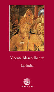 La India, de Blasco Ibañez, Vicente | portada del libro