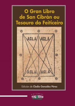 O GRAN LIBRO DE SAN CIBRÁN OU TESOURO DO FEITICEIRO, de GONZÁLEZ PÉREZ | portada del libro