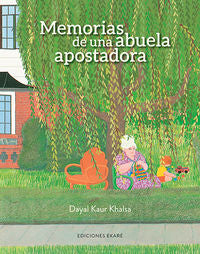 Memorias de una abuela apostadora, de Dayal Kaur Khalsa | portada del libro
