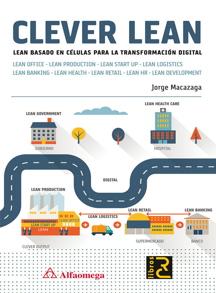 CLEVER LEAN., de Macazaga, Jorge | portada del libro