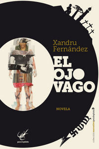 El ojo vago, de Fernández González, Xandru | portada del libro