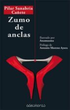 Zumo de anclas, de Pilar Sanabria Cañete | portada del libro