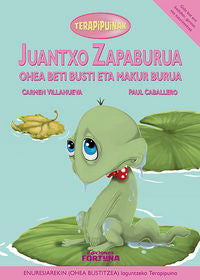 Juantxo zapaburua ohea beti busti eta makur burua, de Villanueva Rivero, Carmen | portada del libro