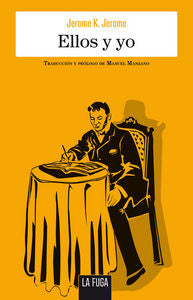 Ellos y yo, de Jerome, Jerome K. | portada del libro