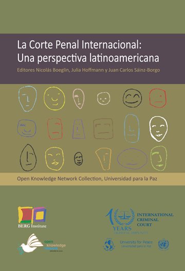 La Corte Penal Internacional: Una perspectiva latinoamericana, de Boeling, Nicolás | portada del libro