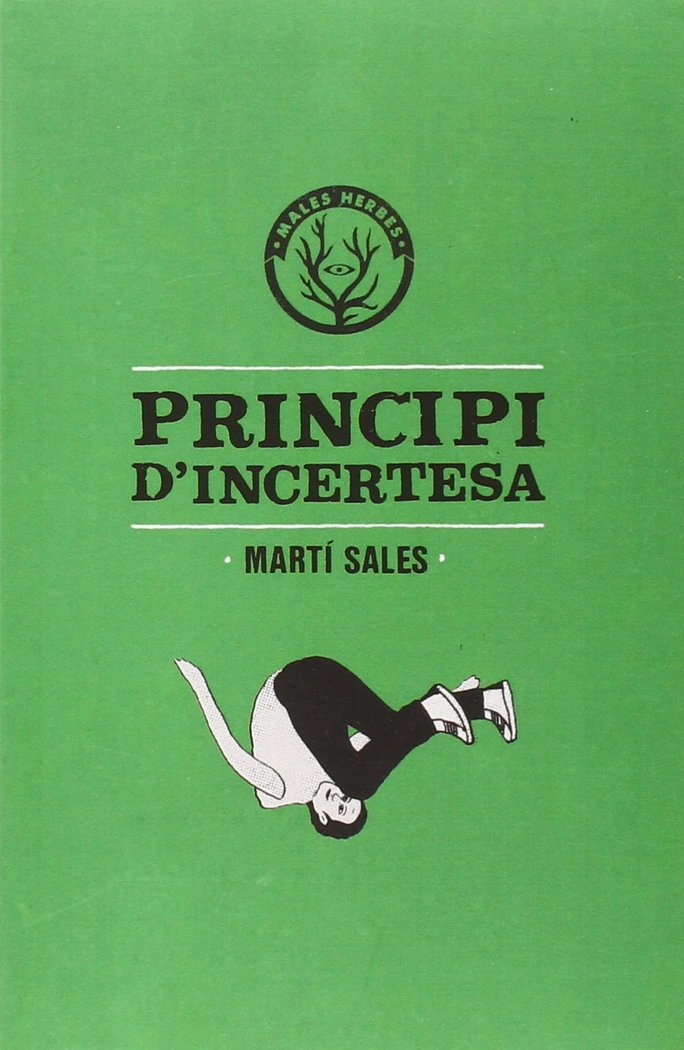 Principi d'incertesa, de Sales Sariola, Martí | portada del libro