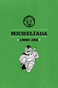 Michelíada, de Munné-Jordà, Antoni | portada del libro