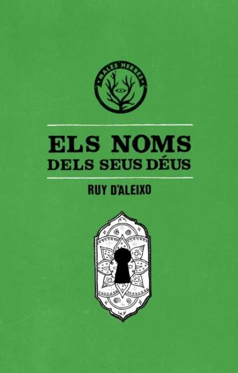 Els noms dels seus déus, de Ruy D'Aleixo Falqués | portada del libro