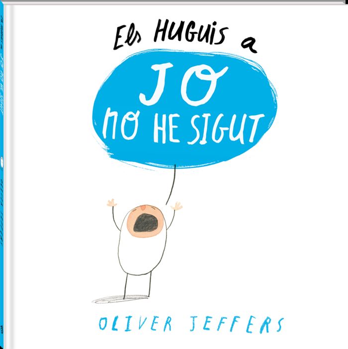 Els Huguis a Jo no he sigut, de Jeffers, Oliver | portada del libro