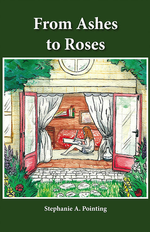From Ashes to roses, de Pointing, Stephanie Anne | portada del libro