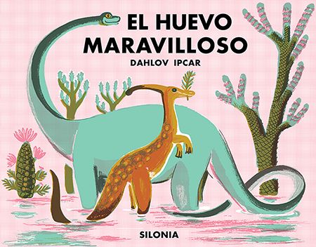 El huevo maravilloso, de Ipcar, Dahlov | portada del libro