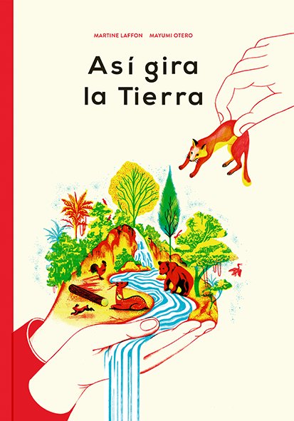 Así gira la Tierra, de Laffon, Martine | portada del libro